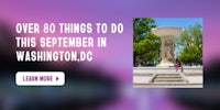 over 80 things to do this september in washington dc